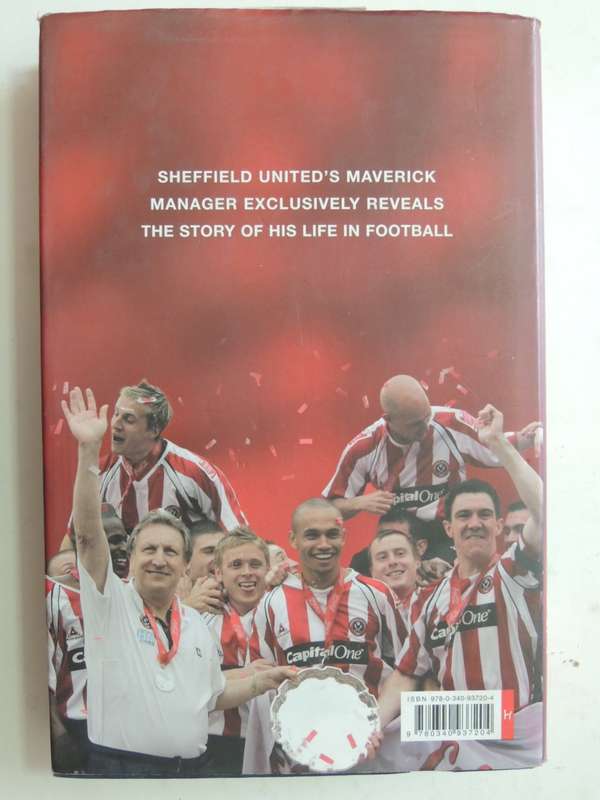 Made in Sheffield - My Story - Neil Warnock with Oliver Holt