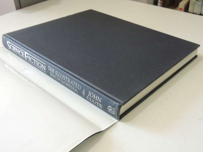 Science Fiction - The Illustrated Encyclopedia - John Clute