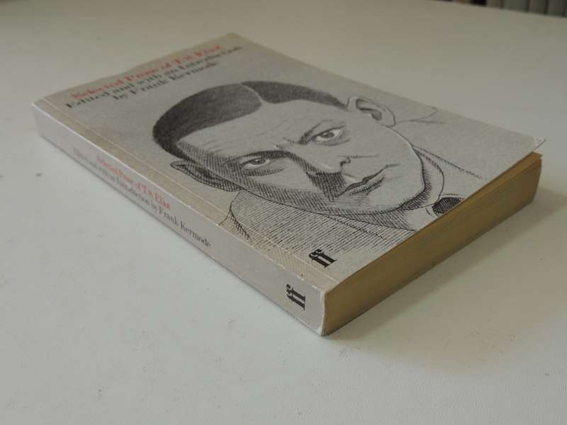 Selected Prose Of T.S. Eliot - ed Frank Kermode