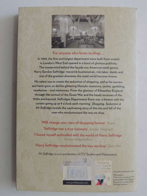 Shopping, Seduction & Mr Selfridge - Lindy Woodhead