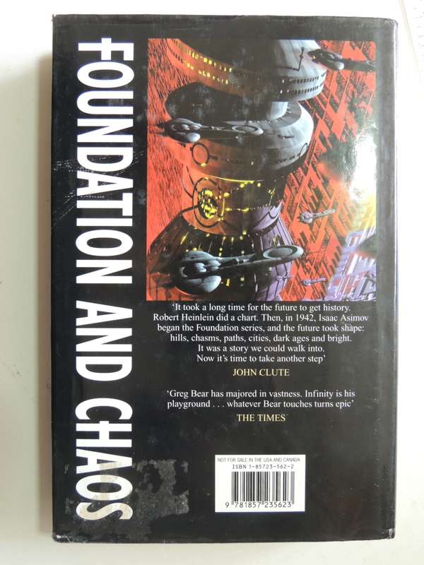 Foundation and Chaos - The Second Foundation Trilogy - Greg Bear   FIRST EDITION  1998