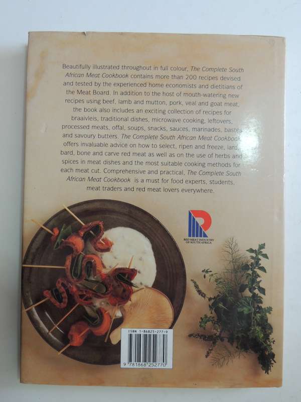 The Complete South African Meat Cookbook- Compiled by Home Economists the of Meat Board