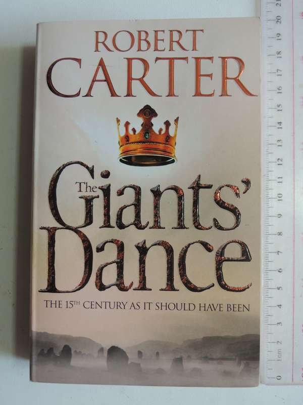 The Giants' Dance - Book 2 of The Language of Stones - Robert Carter