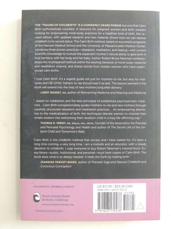 Calm Birth: Prenatal Meditation for Conscious Childbirth - Robert Bruce Newman