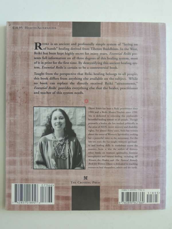 Essential Reiki, A Complete Guide to an Ancient Healing Art - Diane Stein
