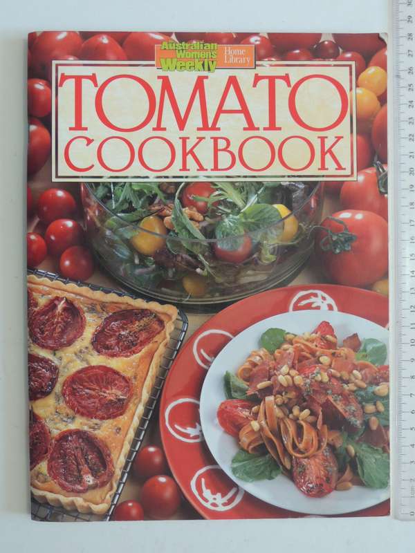 Tomato Cookbook -   Australian Women's Weekly