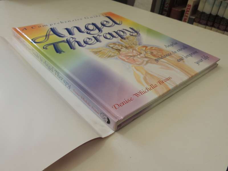Angel Therapy, Angelic Guidance to Enrich and Improve Your life - Denise Whichello Brown