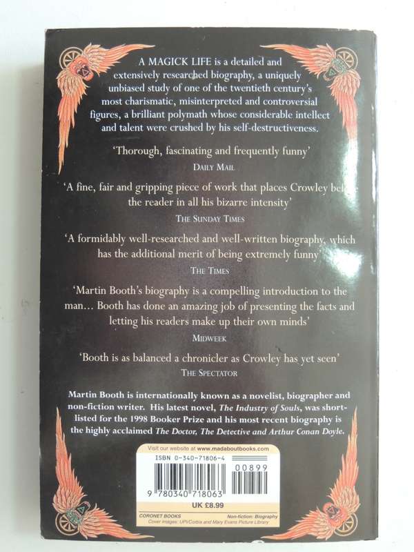 A Magick Life - A Biography Of Aleister Crowley - Martin Booth    SCARCE!!