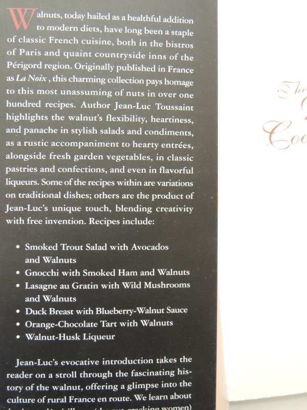 The Walnut Cookbook- Jean-Luc Toussaint, Betsy Draine, M Hinden