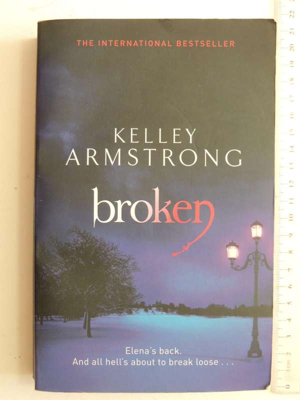 Broken  - Kelly Armstrong