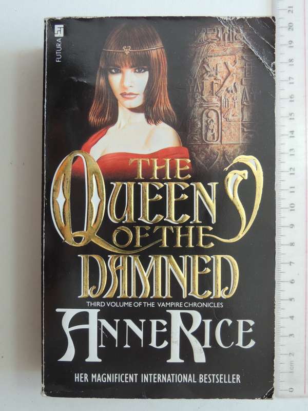 The Queen Of The Damned - Vol 3 The Vampire Chronicles - Anne Rice