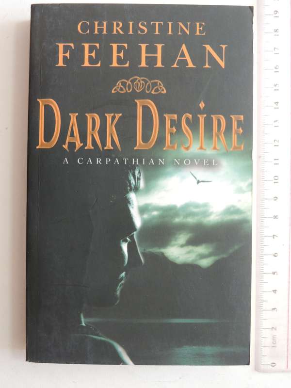 Dark Desire - A Carpathian NovelChristine Feehan