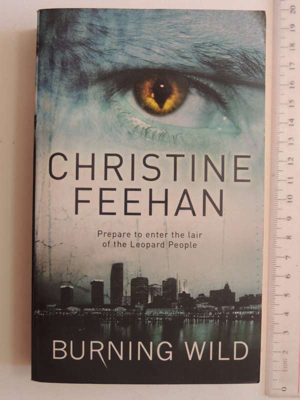 Burning Wild - A Leopard People Novel- Christine Feehan
