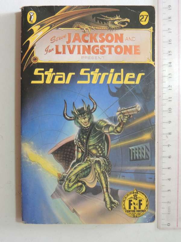 Star Strider - Fighting Fantasy Vol 27 - Steve Jackson & Ian Livingstone