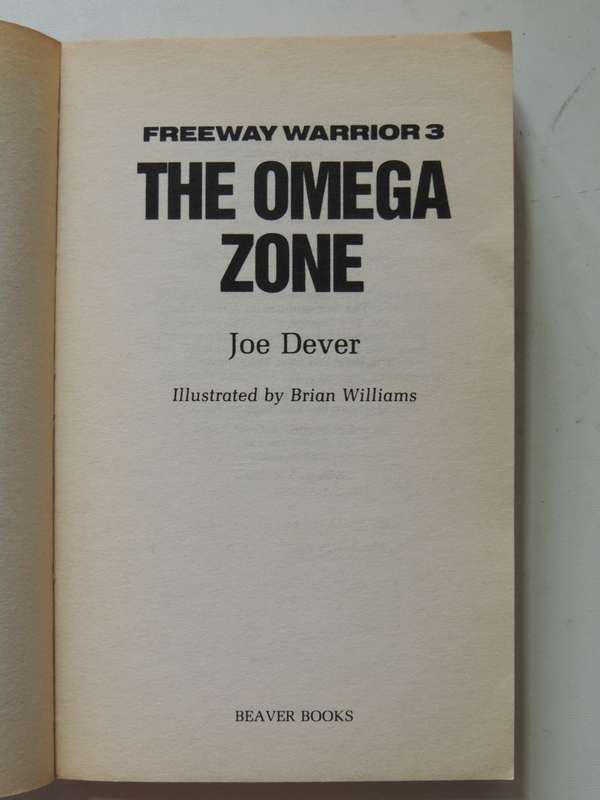The Omega Zone - Freeway Warrior Vol 3 - Joe Dever