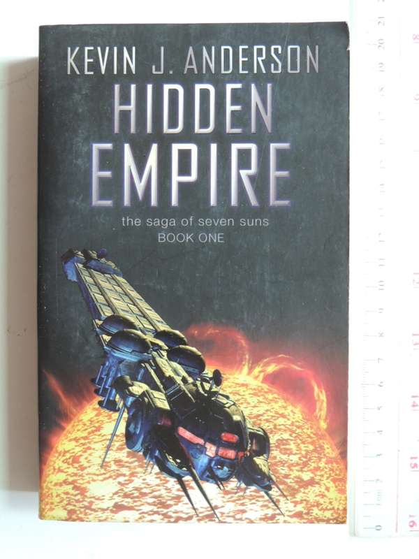 Hidden Empire - The Saga Of Seven Suns Book One - Kevin J. Anderson