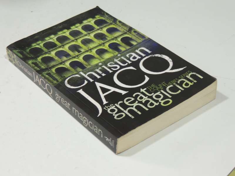 The Great Magician - The Count Of Thebes Series Book 1 - Christian Jacq