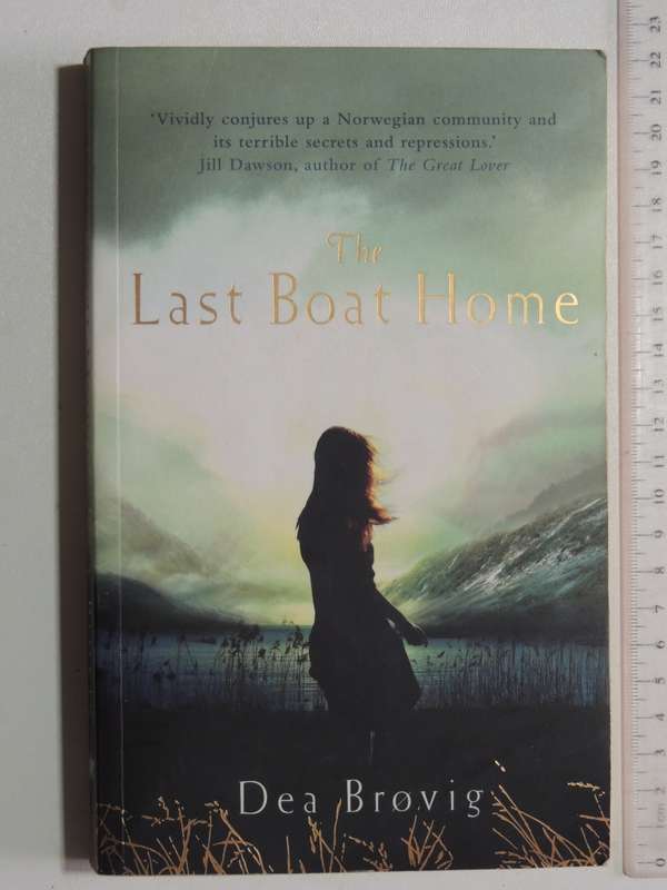 The Last Boat Home - Dea Brovig