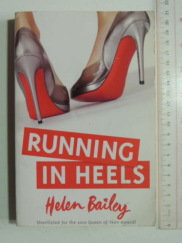 Running In Heels  - Helen Bailey