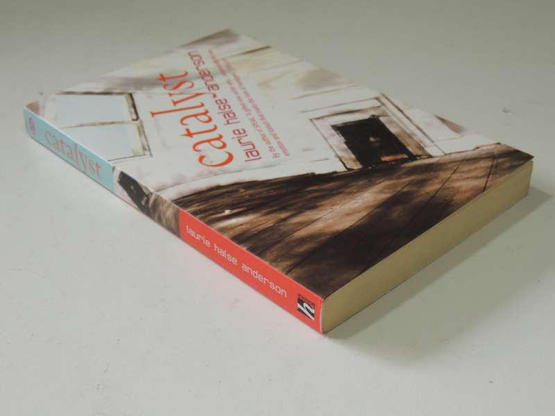 Catalyst  - Laurie Halse Anderson