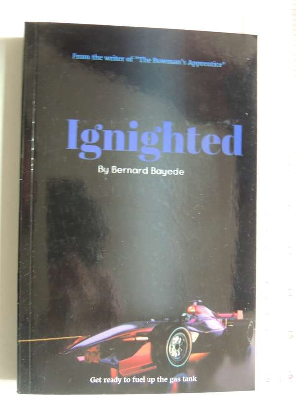 Ignighted - Bernard Bayede