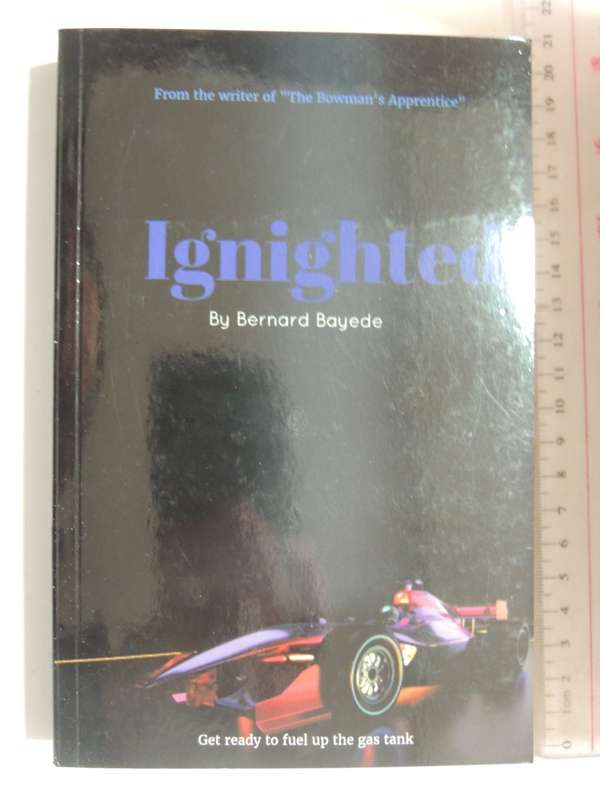 Ignighted - Bernard Bayede