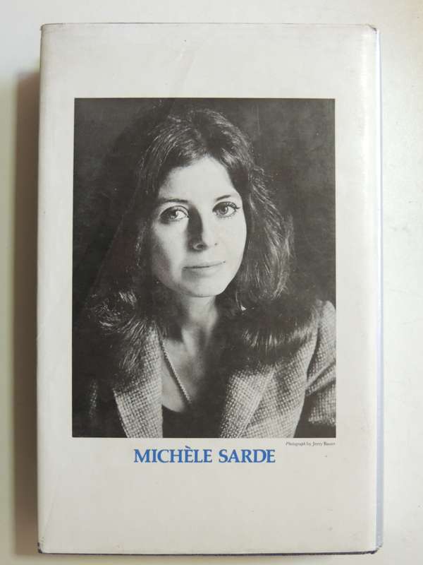 Colette : A Biography- Michele Sarde, Translated by Richard Miller