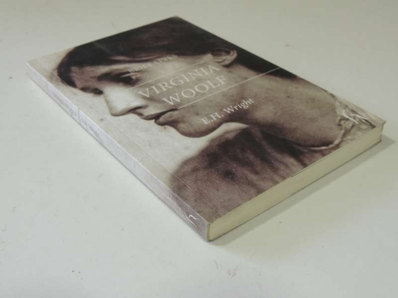 Brief Lives: Virginia Woolf - E H Wright