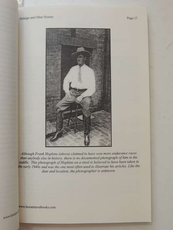 Hidalgo & Other Stories, The Complete Works of Frank T Hopkins, & Comprehensive Study- Frank Hopkins