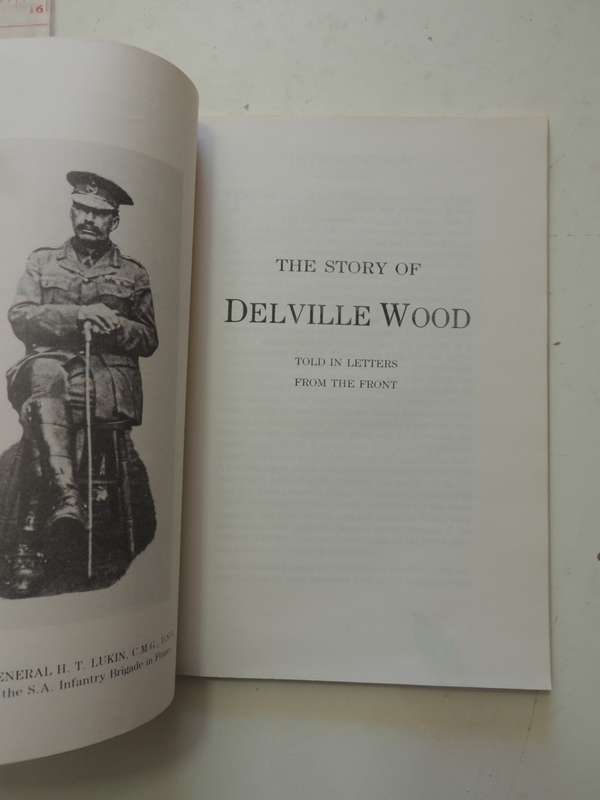The Story Of Delville Wood - Told In Letters From The Front  Anonymous