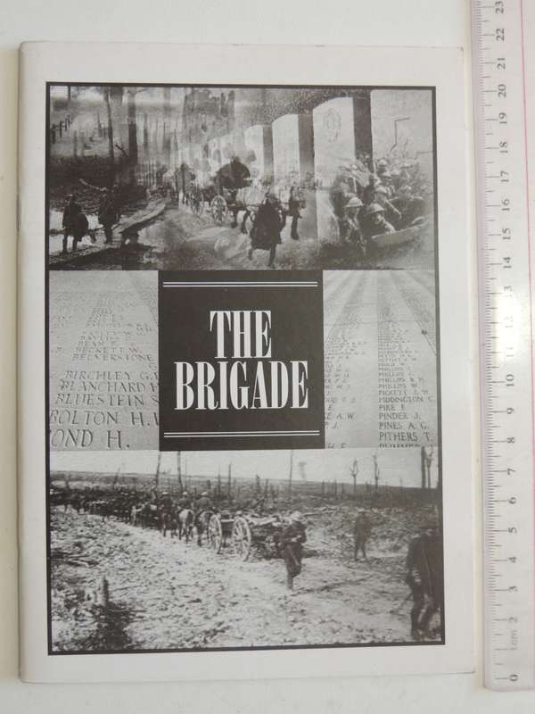 The Brigade - The Story Of Corporal Gareth Evans With The 1st SA Brigade In Egypt And Delville Wood