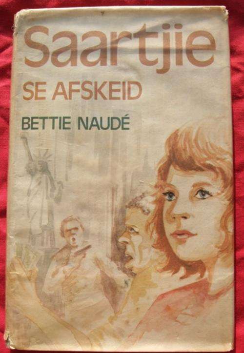 Saartjie Se Afskeid  deur Bettie Naude