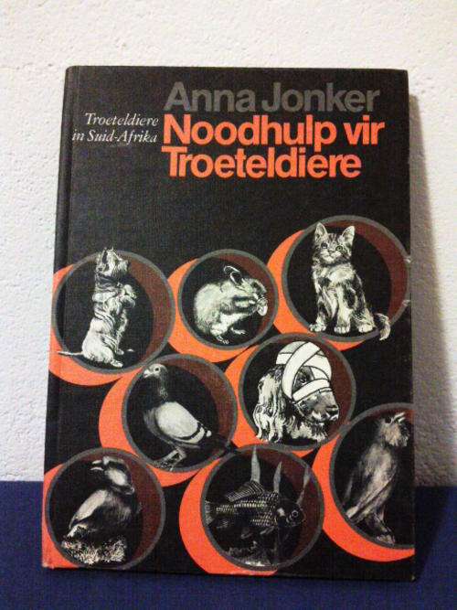 Noodhulp vir Troeteldiere - Anna Jonker