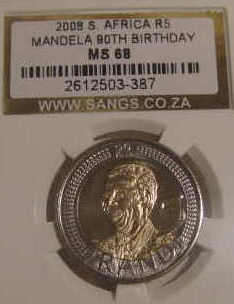 MS68 : Mandela 90 th Birthday R5 of 2008 : SUPER grade at MS68