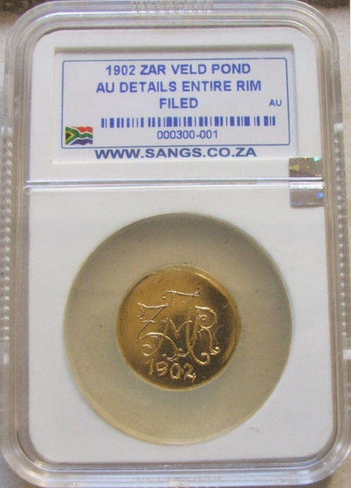 100% Authenticated Z.A.R. VELDPOND of 1902 graded almost UNCIRCULATED (AU) details by SANGS