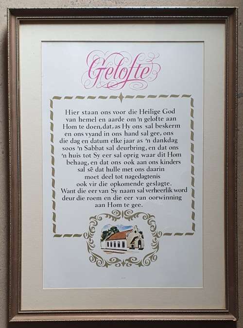 Framed GELOFTE 16 Desember van die Afrikanervolk, as per photos