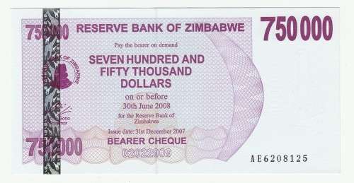 2008 Zimbabwe Emergency Bearer Cheque 750 000 Dollars