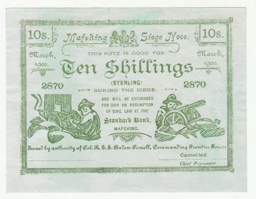 1900 Mafeking Siege 10 Shillings - Commanding (Cancelled) - Re-prints on original plate by museum