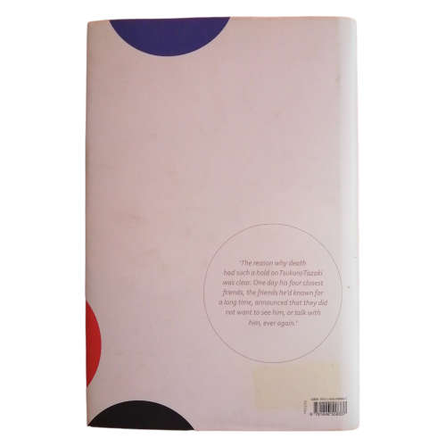 Colorless Tsukuru Tazaki And His Years Of Pilgrimage by Haruki Murakami 2014 First Edition With Stic