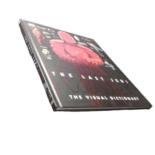 Star Wars The Last Jedi- The Visual Dictionary 2017 Hardcover w/o Dustjacket