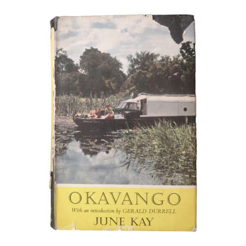 1962 Okavango by June Kay Hardcover w/Dustjacket