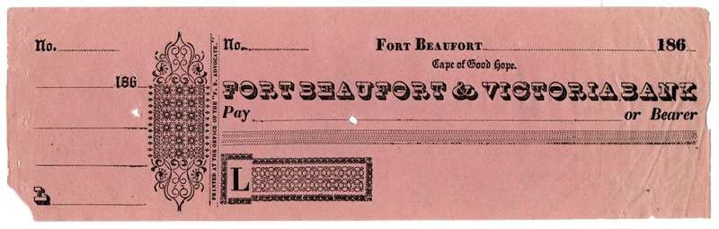 1860`s Fort Beaufort and Victoria Bank Cape of Good Hope, Cheque Un-issued, Anootations on reverse,