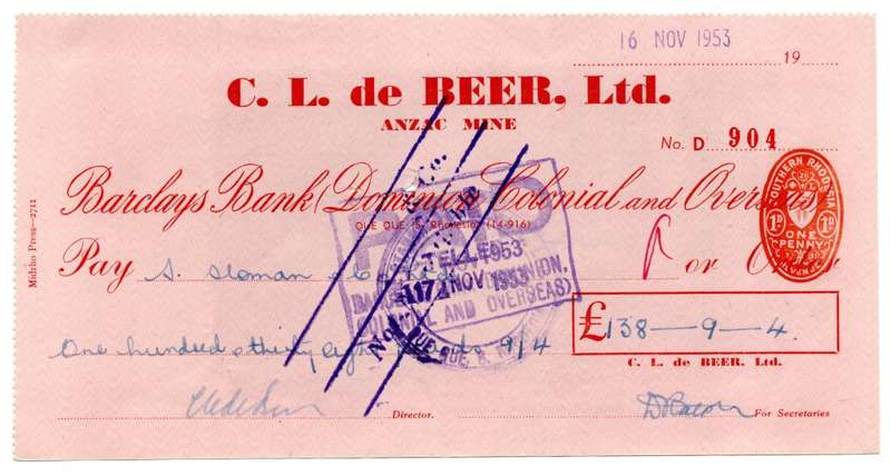 1953 Southern Rhodesia, Barclays Bank - C. L. de Beer. Ltd Anzac Mine, Cheque issued for £138 and 9