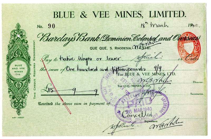 1940 Southern Rhodesia, Barclays Bank - Blue & Vee Mines, Limited Cheque issued for £115, 9 Shilling