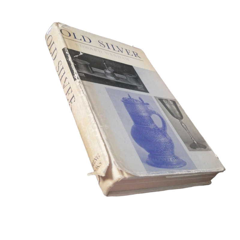1964 Old Silver by Edward Wenham Hardcover w/Dustjacket