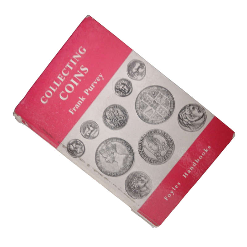 1963 Collecting Coins by Frank Purvey Hardcover w/o Dustjacket