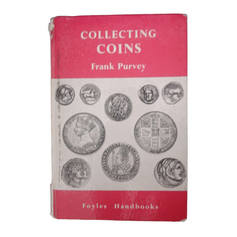 1963 Collecting Coins by Frank Purvey Hardcover w/o Dustjacket