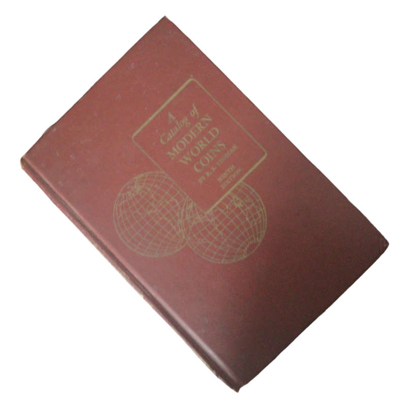 1970 A Catalog Of Modern World Coins by R. S. Yeoman Hardcover w/o Dustjacket