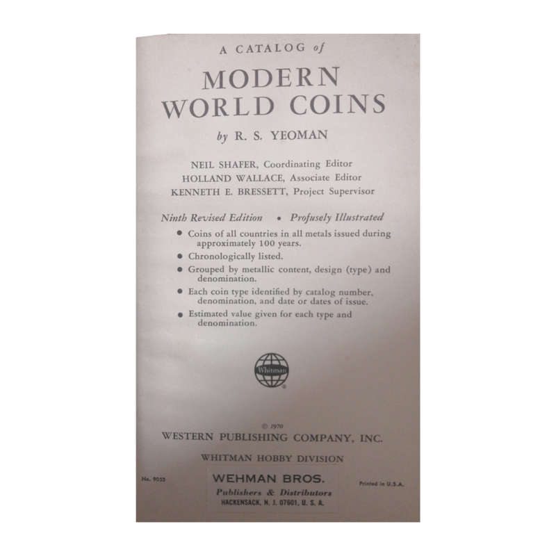 1970 A Catalog Of Modern World Coins by R. S. Yeoman Hardcover w/o Dustjacket