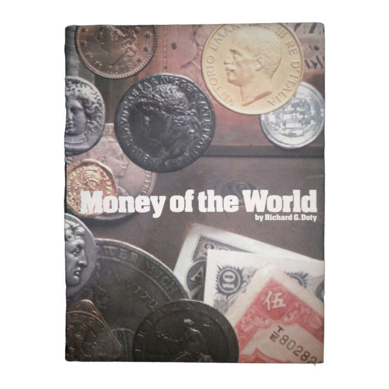 1978 Money Of The World by Richard G. Doty Hardcover w/ Dustjacket
